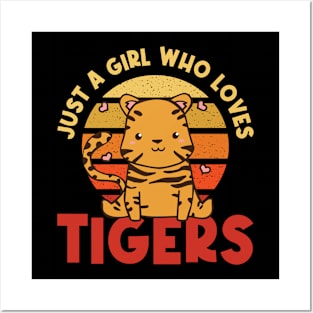 Just A Girl Who Loves Tigers Funny Tiger Gift Posters and Art